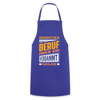 Ergotherapeut Beruf Geiler - Kochschürze - Royalblau - Vorne - AI Model Male 185 dark (185cm)