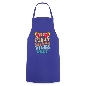 First Grade Vibes seulement pour les filles groovy sur le dos - Tablier de cuisine - bleu royal - Devant - AI Model Male 185 dark (185cm)