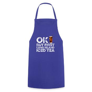 OK But First Long Island Lover T-Shirt Iced Tea - Cooking Apron - royal blue - Front - AI Model Male 185 dark (185cm)