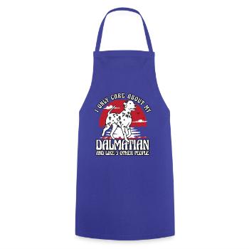 I only care about my Dalmatian and like 3 other - Cooking Apron - royal blue - Front - AI Model Male 185 dark (185cm)
