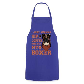 Je veux juste siroter un café et caresser mon boxer - Tablier de cuisine - bleu royal - Devant - AI Model Male 185 dark (185cm)