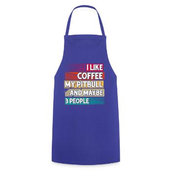 I like Coffee my Pitbull and maybe 3 People - Cooking Apron - royal blue - Front - AI Model Male 185 dark (185cm)
