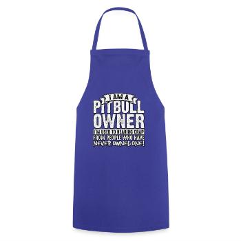 I am a pitbull owner - Cooking Apron - royal blue - Front - AI Model Male 185 dark (185cm)