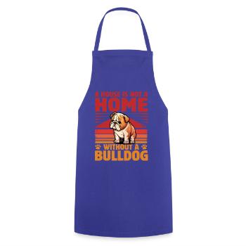 Une maison n’est pas une maison sans bouledogue - Tablier de cuisine - bleu royal - Devant - AI Model Male 185 dark (185cm)