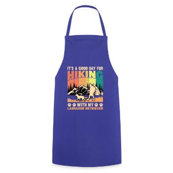 It's a good day for hiking with my Labrador - Cooking Apron - royal blue - Front - AI Model Male 185 dark (185cm)