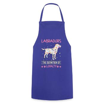 Labradors the definition of Loyalty - Cooking Apron - royal blue - Front - AI Model Male 185 dark (185cm)