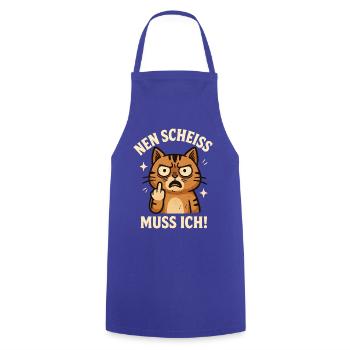 Nen Scheiss Muss Ich Katzenliebhaber Sarkastische - Kochschürze - Royalblau - Vorne - AI Model Male 185 dark (185cm)