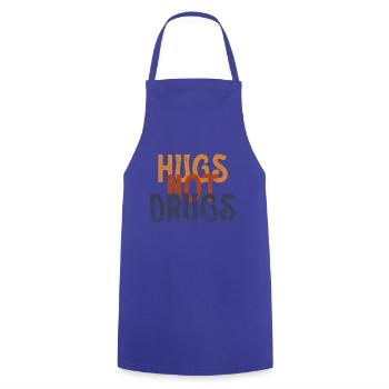 Des câlins au lieu de drogues - Tablier de cuisine - bleu royal - Devant - AI Model Male 185 dark (185cm)