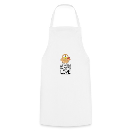 We were made to love - II - Cooking Apron