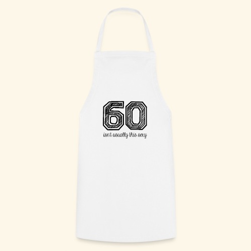 60 and sexy - Keukenschort