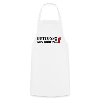 Luttons pour nos Droits ! - Tablier de cuisine - blanc - Devant - AI Model Male 185 dark (185cm)