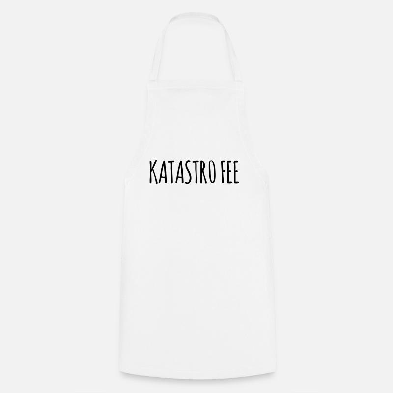 Katastrophe? Katastrofee! – Freches Wortspiel - Kochschürze - Weiß