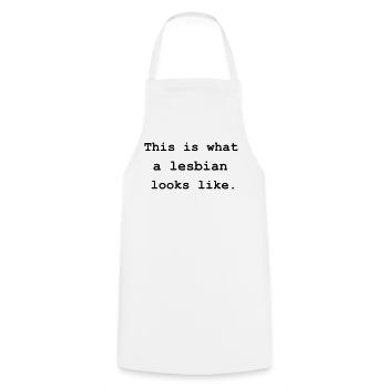 This is what a lesbian looks like. - Cooking Apron - white - Front - AI Model Male 185 dark (185cm)