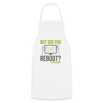 But Did You Reboot Tech Support Kundenbetreuung - Kochschürze - Weiß - Vorne - AI Model Male 185 dark (185cm)