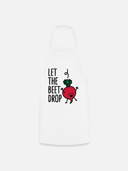 Let the beet drop - Kochschürze - Weiß