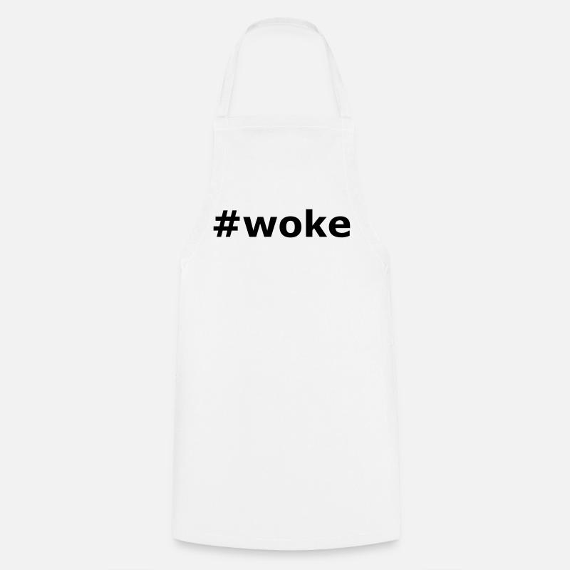 Hashtag Woke Slogan - Cooking Apron - white