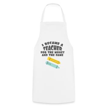 Teacher Quote Gift I Became A Teacher For The - Cooking Apron - white - Front - AI Model Male 185 dark (185cm)