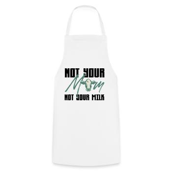 Not your Mom Nicht Ihre Milch - Kuh Design - Kochschürze - Weiß - Vorne - AI Model Male 185 dark (185cm)