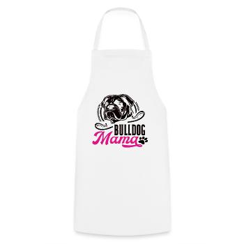 Bulldog Mama - Kochschürze - Weiß - Vorne - AI Model Male 185 dark (185cm)