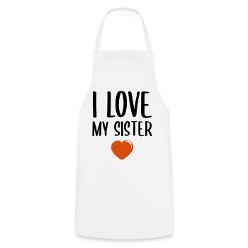 I love my sister - Kochschürze - Weiß - Vorne - AI Model Male 185 dark (185cm)