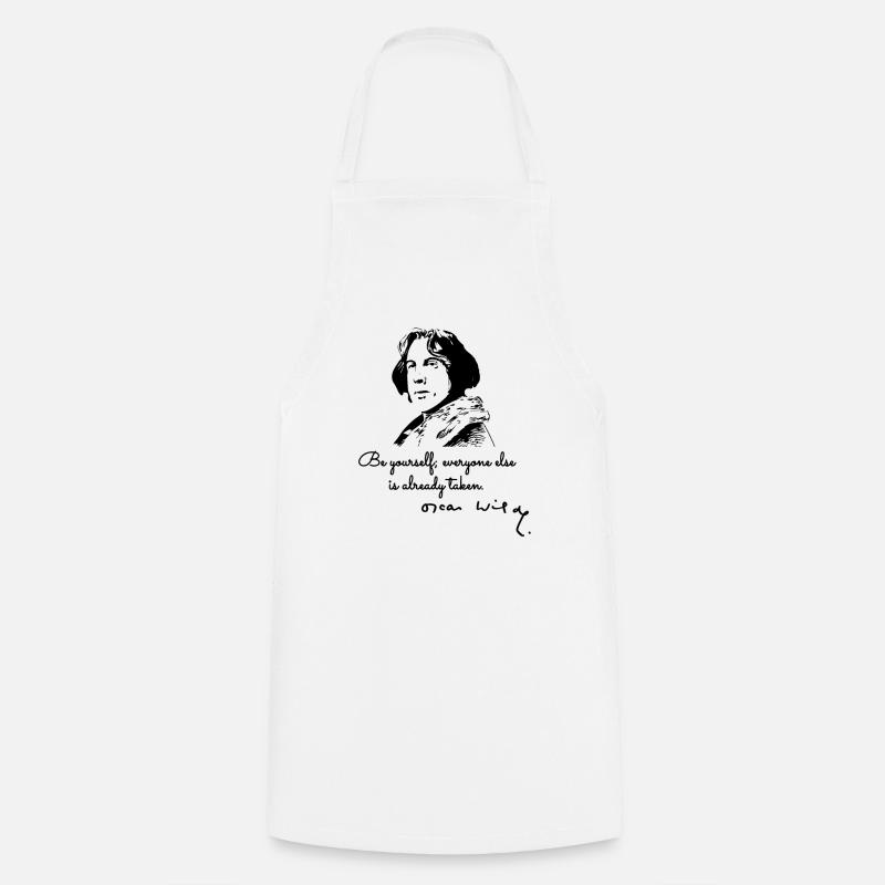 Soyez vous-même citation d'Oscar Wilde - Tablier de cuisine - blanc