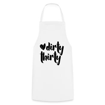 Dirty Thirty 30th Birthday Funny Saying - Cooking Apron - white - Front - AI Model Male 185 dark (185cm)