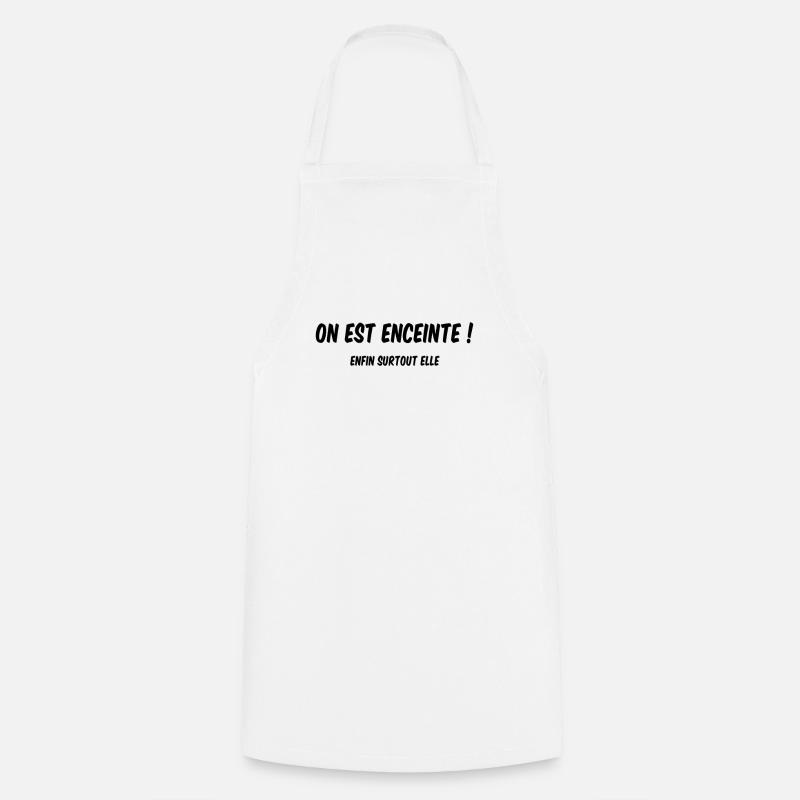 Annonce grossesse originale - On est enceinte - Tablier de cuisine - blanc