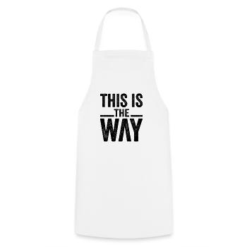 This Is The Way - Cooking Apron - white - Front - AI Model Male 185 dark (185cm)