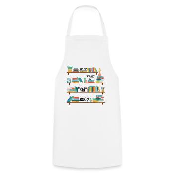 Yes I Really Do Need All These Books - Tablier de cuisine - blanc - Devant - AI Model Male 185 dark (185cm)