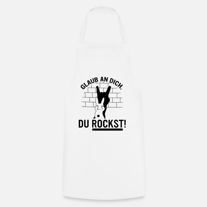 du rockst! Glaube an dich, du bist der beste - Kochschürze - Weiß