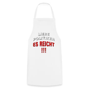 LIEBE POLITIKER ES REICHT !! - Kochschürze - Weiß - Vorne - AI Model Male 185 dark (185cm)