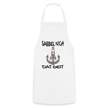 Sabbel Nich Dat Geit - Plattdeutsch Nordsee - Kochschürze - Weiß - Vorne - AI Model Male 185 dark (185cm)