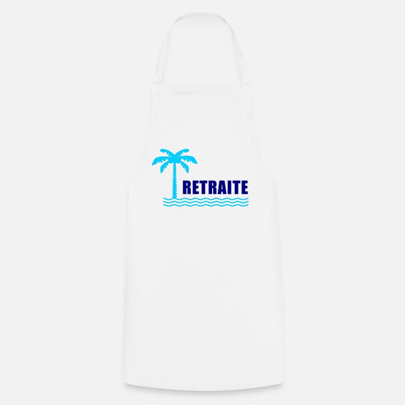RETRAITE. BONNE RETRAITE. JOYEUSE RETRAITE - Tablier de cuisine - blanc