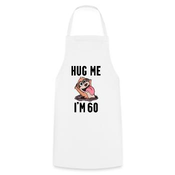 60 birthday - 60 years - hug - Cooking Apron - white - Front - AI Model Male 185 dark (185cm)