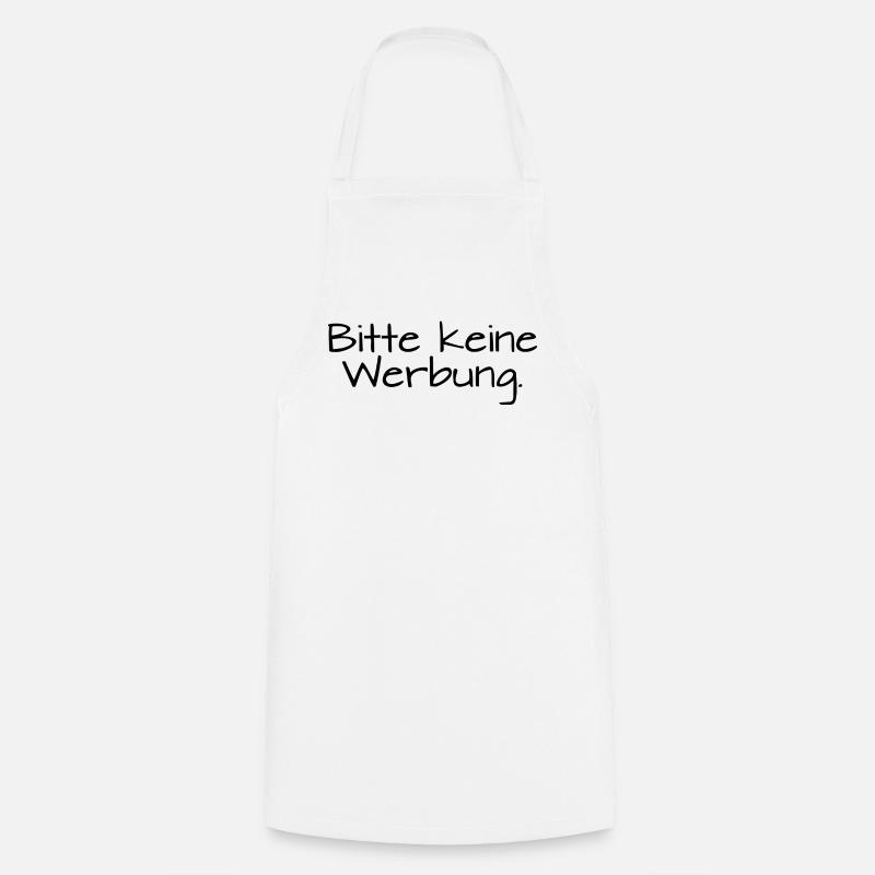 Bitte keine Werbung - Kochschürze - Weiß
