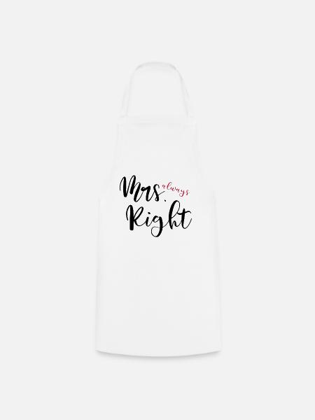 Mrs. always Right - Kochschürze - Weiß