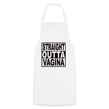 Straigt Outta Vagina - Kochschürze - Weiß - Vorne - AI Model Male 185 dark (185cm)