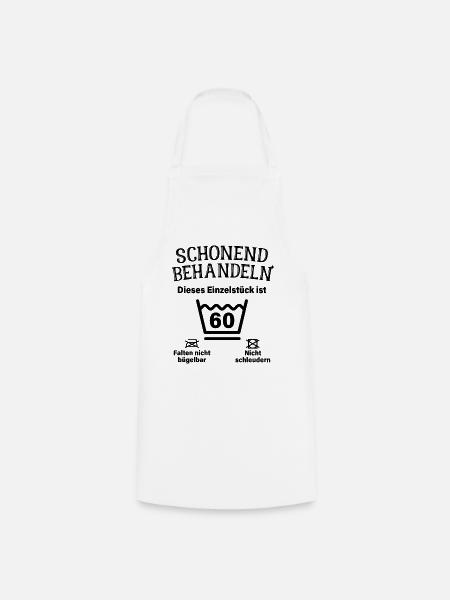 Schonend Behandeln 60. Geburtstag Einzelstück 60 - Kochschürze - Weiß