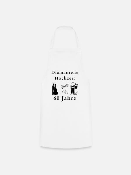 Diamantene Hochzeit 60ster Hochzeitstag feiern - Kochschürze - Weiß