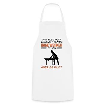 Handwerker Handwerk Lustiger Spruch Geschenk - Kochschürze - Weiß - Vorne - AI Model Male 185 dark (185cm)