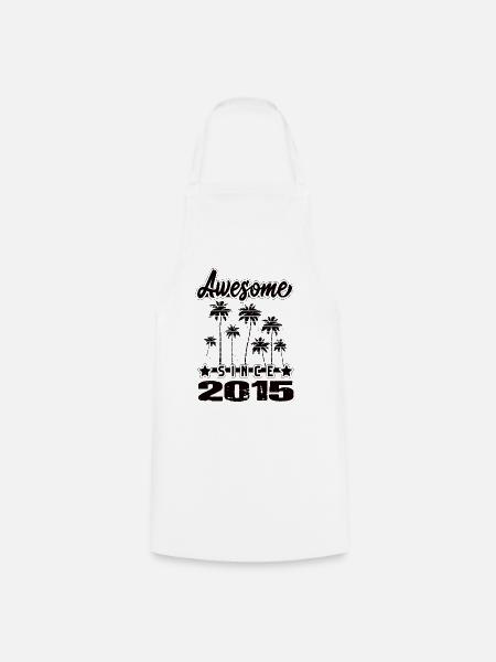Awesome Since 2015 - Kochschürze - Weiß