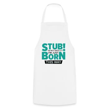 Stubborn Born This Way Attitude Stubbornness - Cooking Apron - white - Front - AI Model Male 185 dark (185cm)