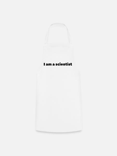 Im a scientist - Kochschürze - Weiß