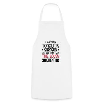 Survived tonsillitis surgery tonsillectomy - Cooking Apron - white - Front - AI Model Male 185 dark (185cm)