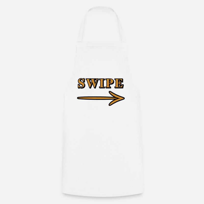 Swipe Me - Swipe right - Cooking Apron - white
