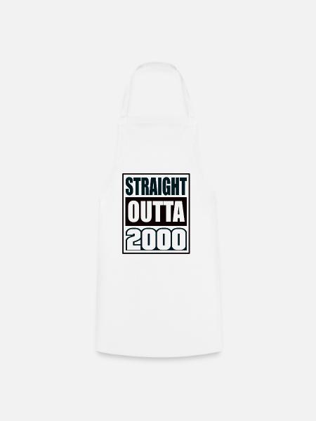 Straight Outta 2000 Geburtstag 2000 Geboren 2000 - Kochschürze - Weiß