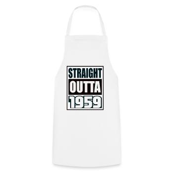 Straight Outta 1959 Birthday 1959 Born 1959 - Cooking Apron - white - Front - AI Model Male 185 dark (185cm)