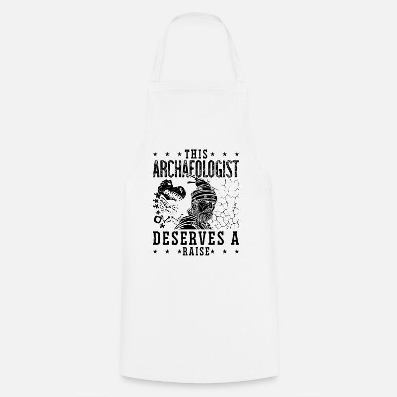 This Archaeologist Archaeology Dig Archaeologist - Cooking Apron - white