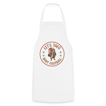 Taco Bout Football Spieltag - Kochschürze - Weiß - Vorne - AI Model Male 185 dark (185cm)