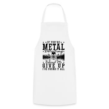 If You're Metal Detecting Dirt Fishing Detectorist - Cooking Apron - white - Front - AI Model Male 185 dark (185cm)